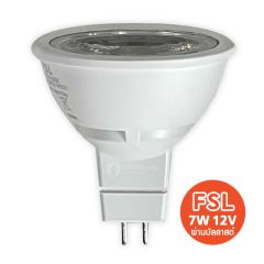 FSL หลอดไฟ เอฟเอสแอล LED MR16 7W ขั้ว GU5.3 รุ่นผ่านบัลลาสต์ 12V